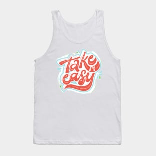 Take easy Tank Top